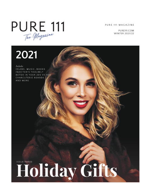 Pure 111 The Magazine – Winter 2021/22